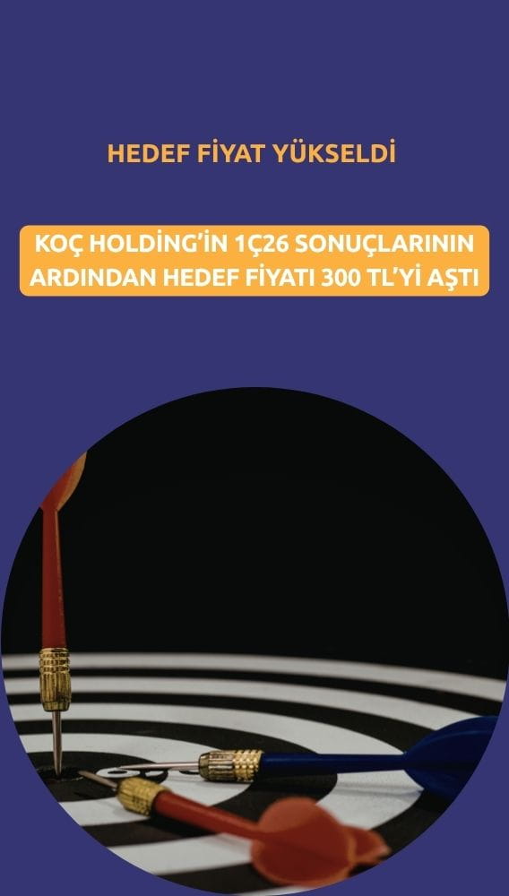 KCHOL hedef fiyatı yükseldi: Net kâr revizesi etkili oldu