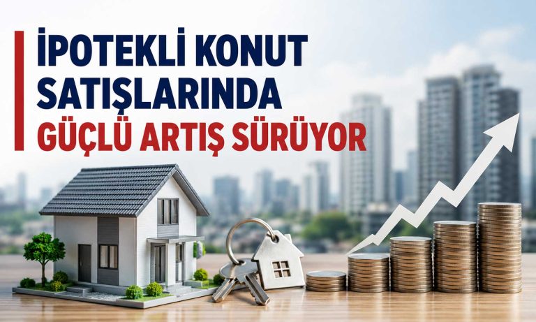 Konut satışları Nisan’da yükseldi: Kredili satışlar hızlandı