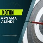 KOTON kapsama alındı: Getiri potansiyeli ne?
