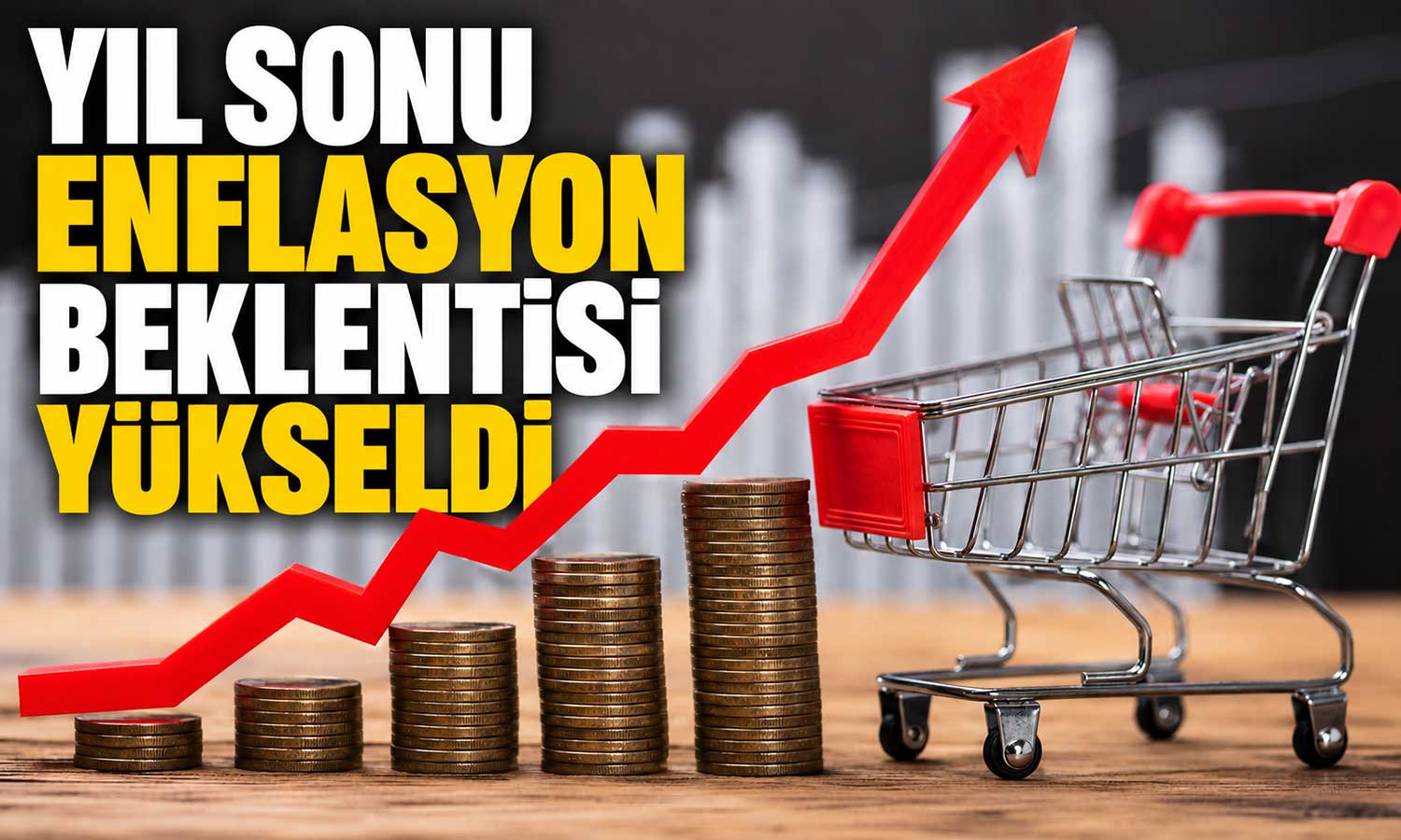 Mayıs enflasyonu için beklentiler yukarı revize edildi