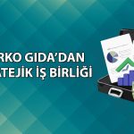 Merko Gıda Cargill ile Japonya pazarına açılıyor