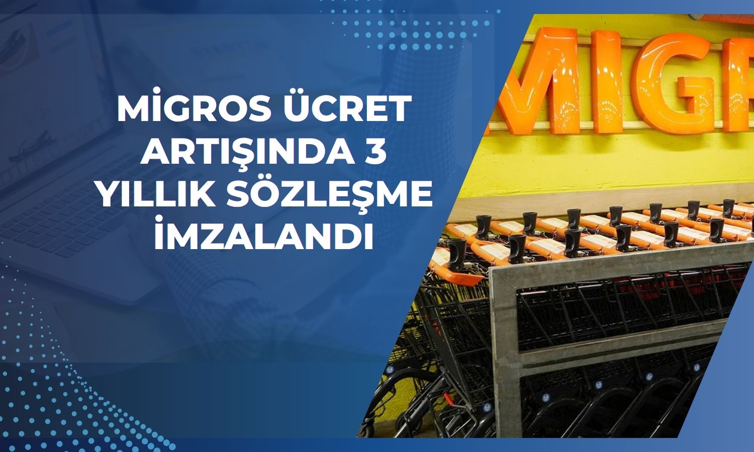 MGROS’ta 2026 ücret artışı yüzde 36 olarak belirlendi