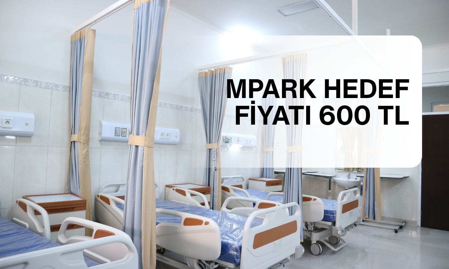 MPARK hedef fiyatı 600 TL: Yüzde 32 potansiyel görülüyor