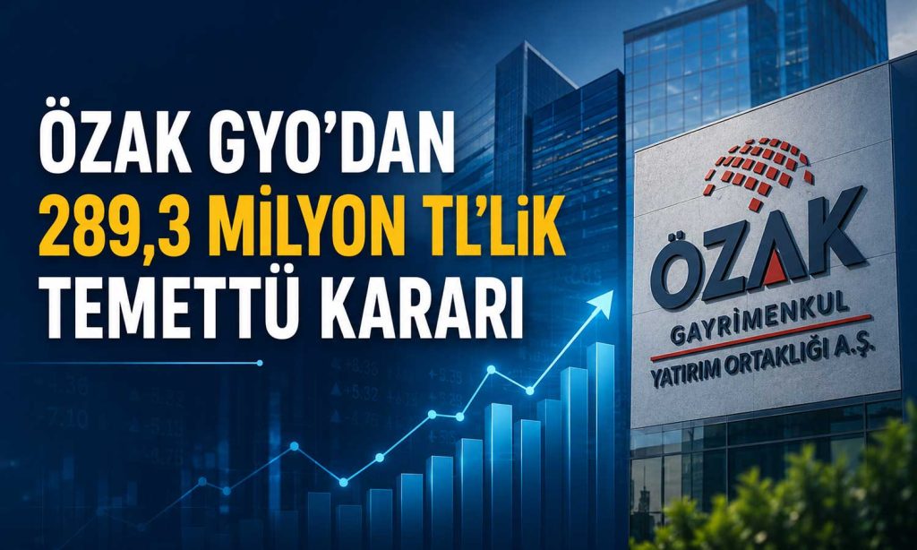 Özak GYO’dan 2025 karına ilişkin temettü açıklaması