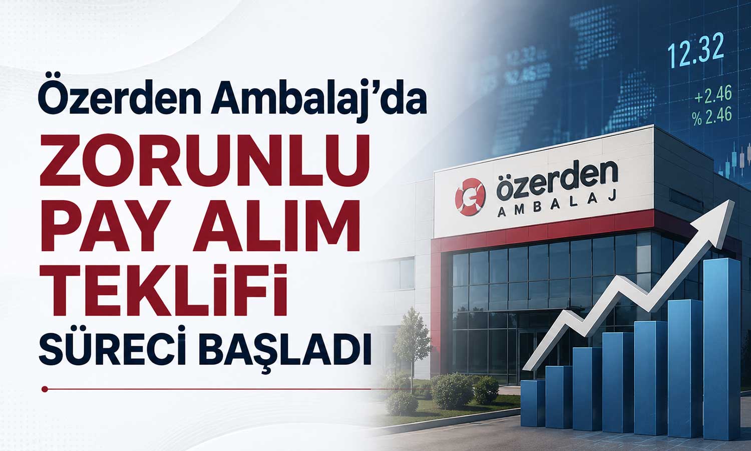 Özerden Ambalaj’da kontrol el değiştirdi