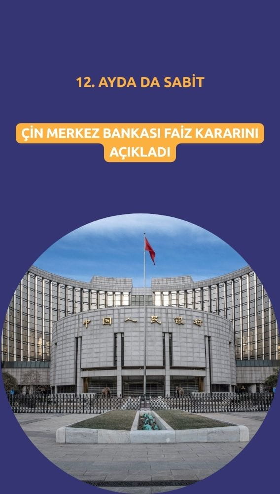 Çin Merkez Bankası faizleri 12. ayda da sabit tuttu