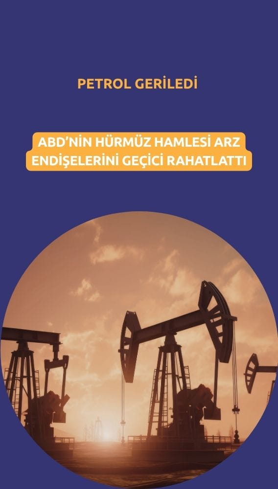 Petrol geriledi: ABD'nin hamlesi arz endişelerini geçici rahatlattı