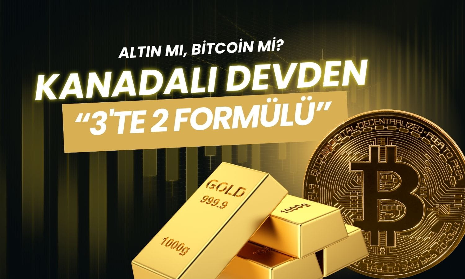 Portföy yöneticisinden altın analizi ve ezber bozan BTC hamlesi