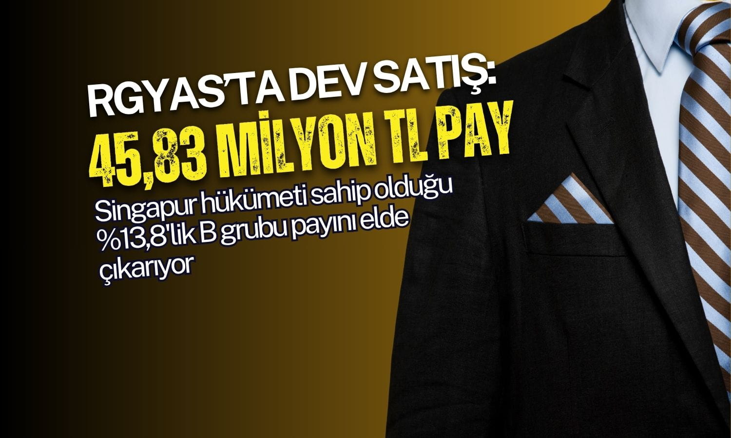 RGYAS hisselerinde dev satış: Yüzde 13,8’lik pay elden çıkıyor