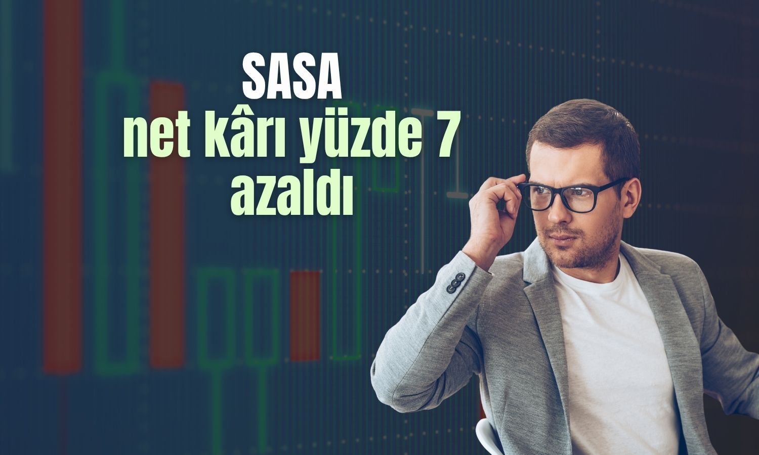 Sasa Polyester net kârında düşüş!