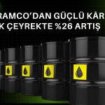 Saudi Aramco’nun kârı ilk çeyrekte yüzde 26 arttı!