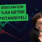 Şişecam’a AL tavsiyesi korundu, hedef fiyat arttı
