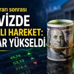 Siyasi gelişmeler dövizi etkiledi: Dolarda yeni rekor