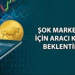 Şok Marketler için 7 farklı hedef fiyat: 98 TL’ye çıkar mı?