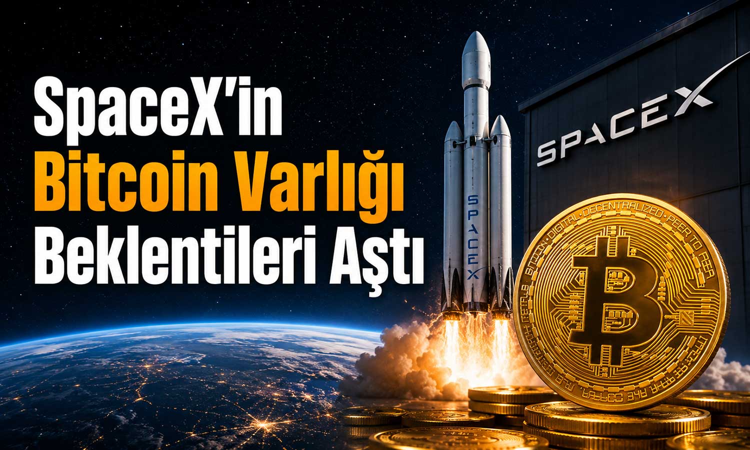 SpaceX halka arz öncesi dev Bitcoin pozisyonunu açıkladı