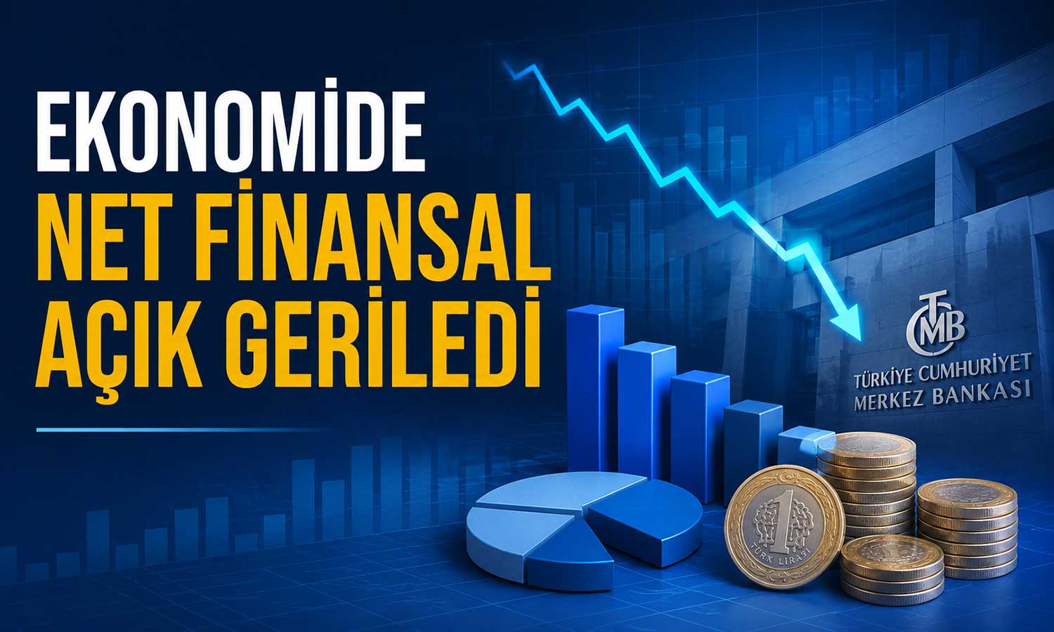 TCMB verileri: Finansal pozisyon açığında iyileşme