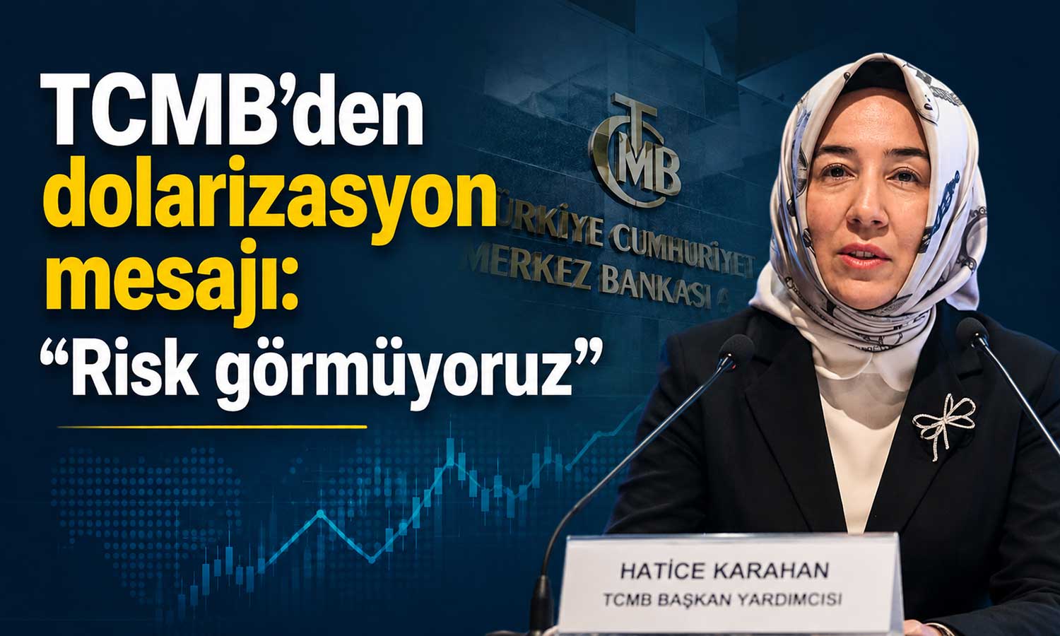 TCMB’den dolarizasyon mesajı: Risk görmüyoruz