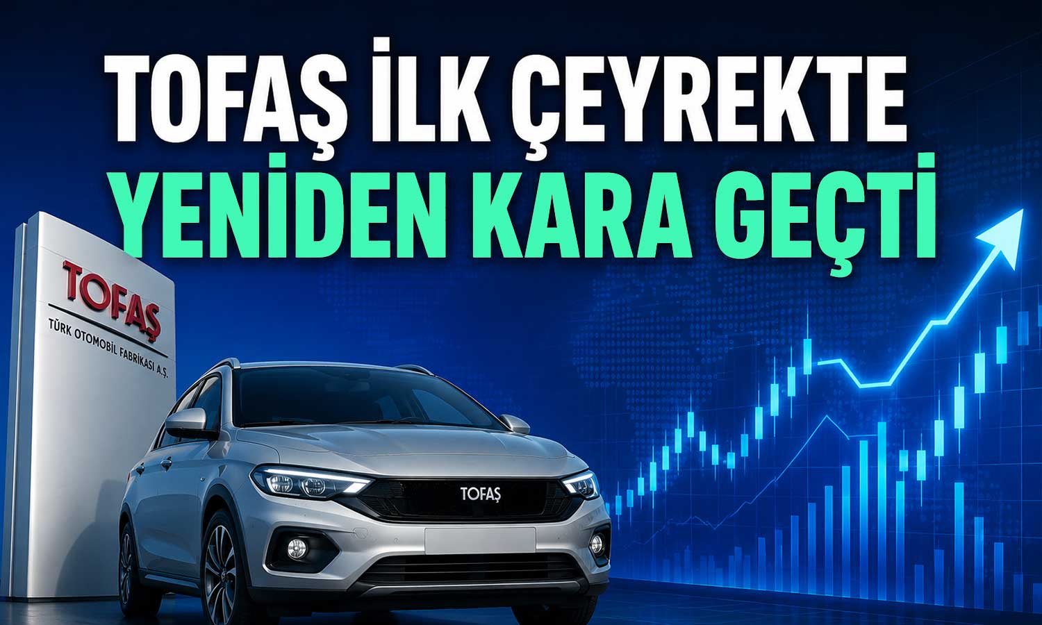 TOFAŞ’ın ilk çeyrek net kârı 2,99 milyar TL oldu