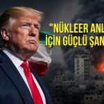 Trump İran saldırısını durdurdu: “Nükleer anlaşma için güçlü şans var”