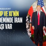 Trump ve Xi zirvesinin gündeminde İran savaşı var: Neler konuşulacak?