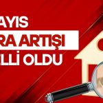 TÜİK açıkladı: Mayıs 2026 kira artış oranı belli oldu