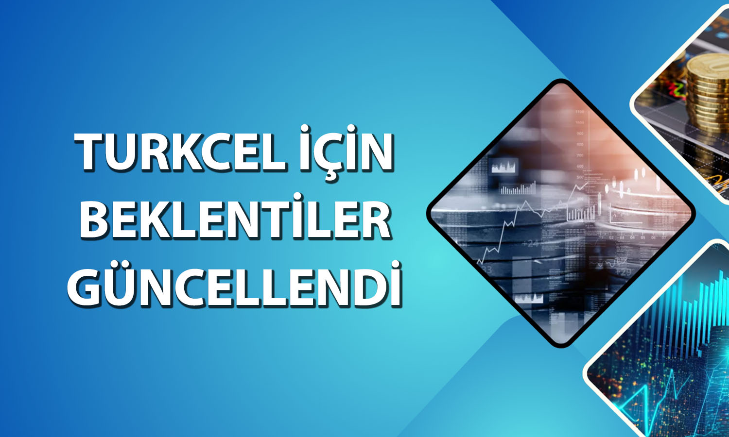 Turkcell bilanço sonrası düşüyor! Hissede hedef fiyat değişti