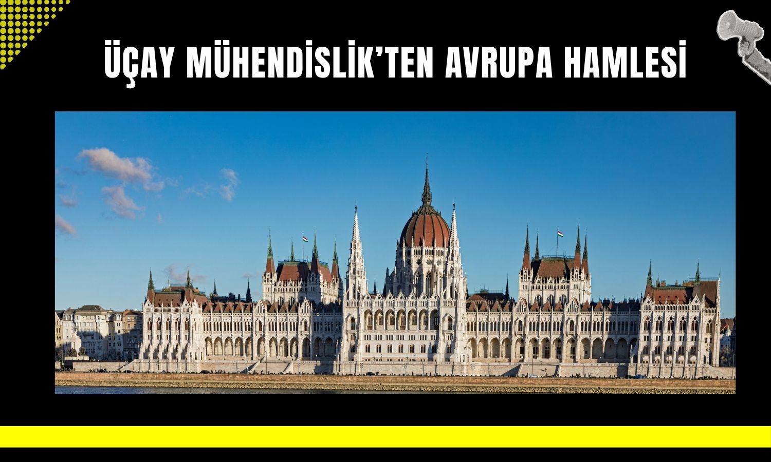 UCAYM Macaristan’da şirket kuruluşunu tamamladı