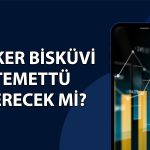 Ülker Bisküvi’den temettü müjdesi! Dönem karını paylaşacak