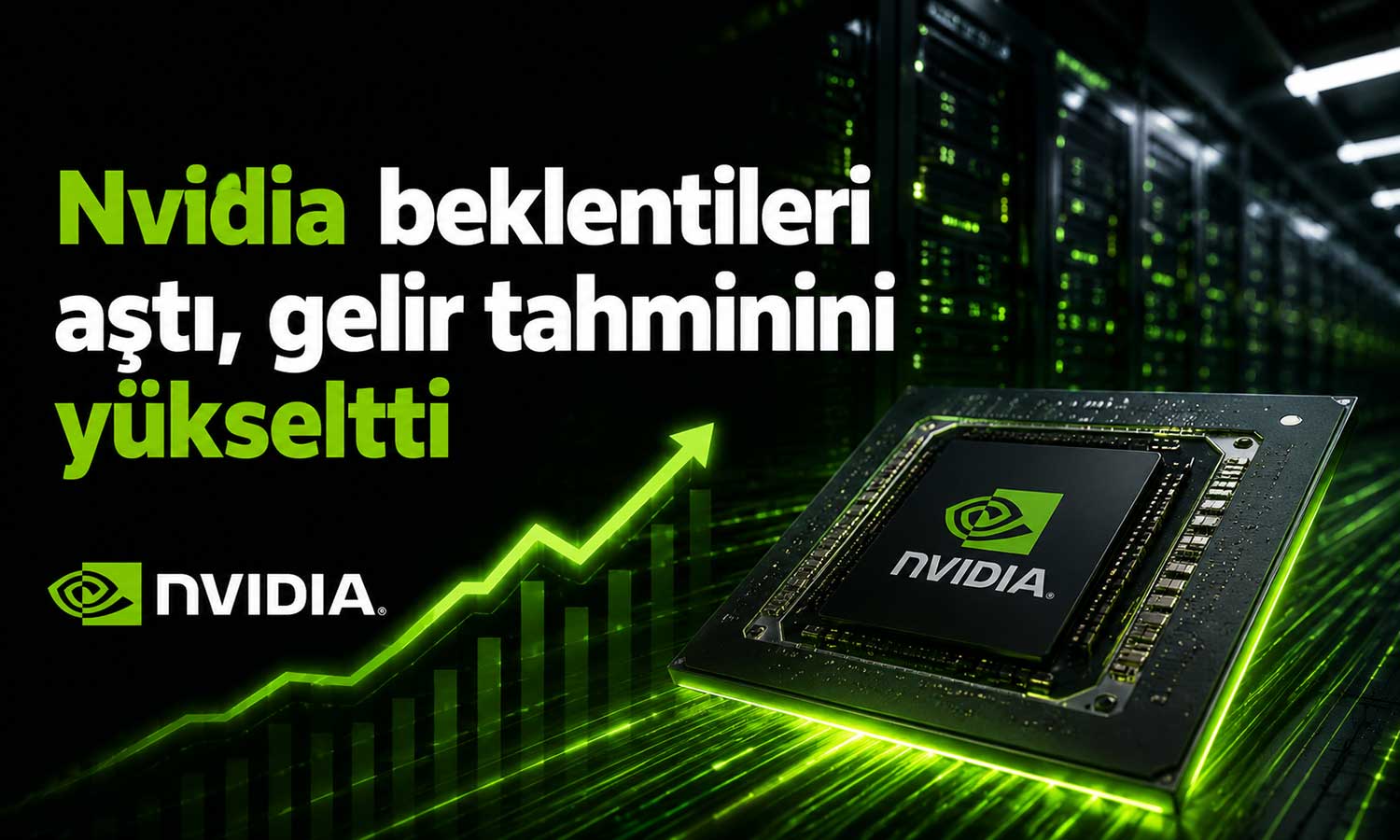 Yapay zekâ talebi Nvidia bilançosunu uçurdu