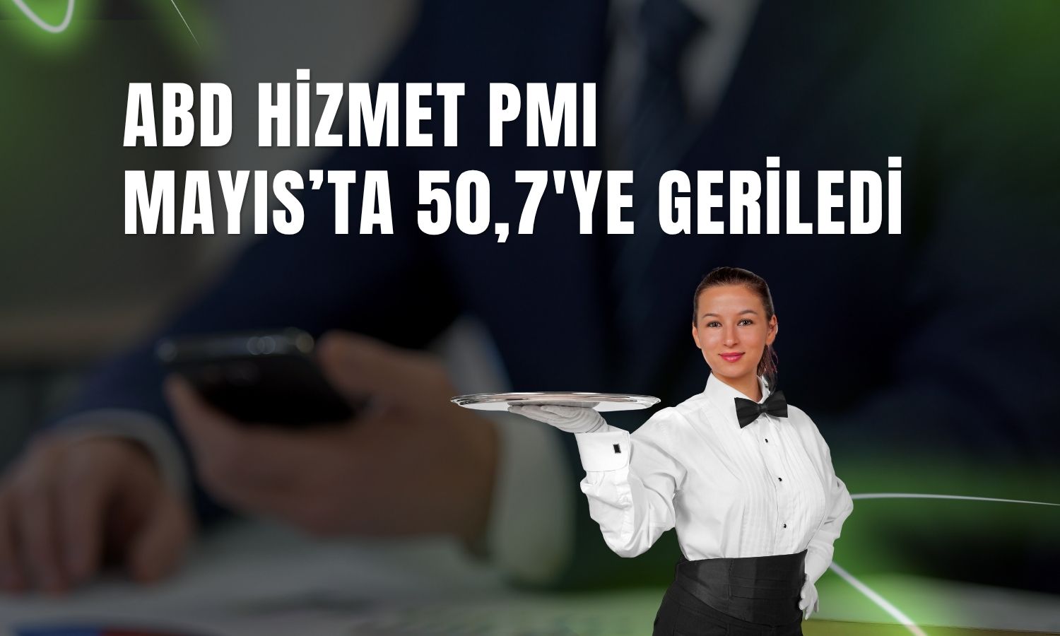 ABD hizmet ekonomisinde büyüme ivme kaybetti