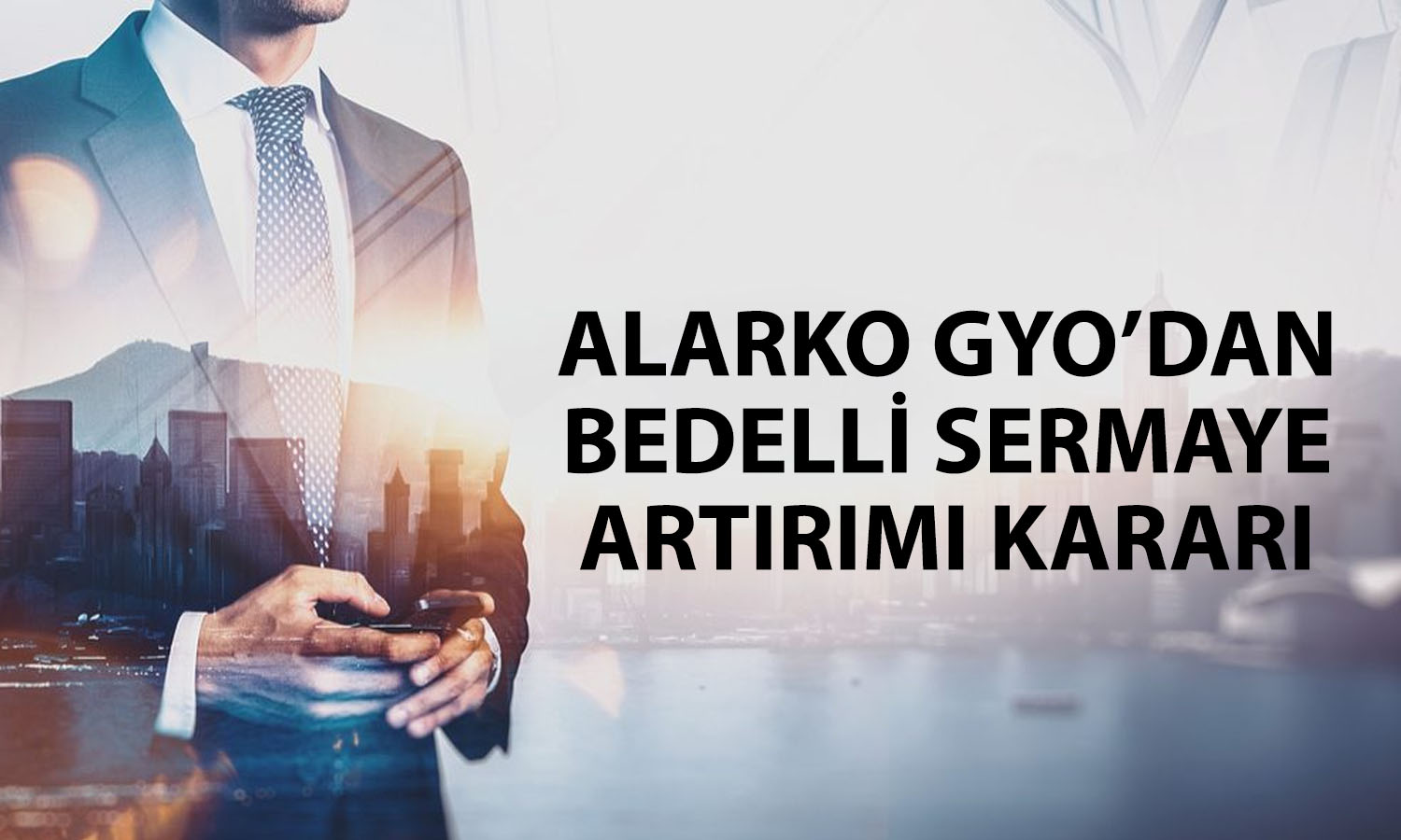 Alarko GYO’dan (ALGYO) yüzde 200 bedelli kararı