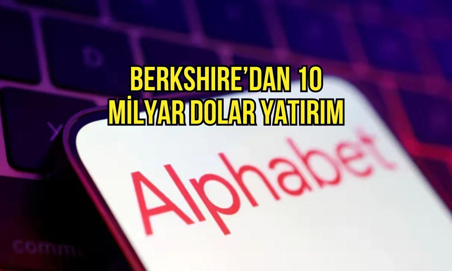Alphabet’ten yapay zeka için dev finansman hamlesi