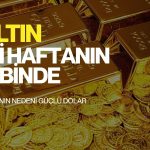 Altın iki haftanın dibinde: Fed’in faiz artışı beklentileri baskılıyor