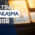 Altın toparlanıyor: ABD-İran anlaşması destek veriyor