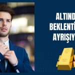 Altında yeni senaryolar: Dev bankalardan farklı beklentiler