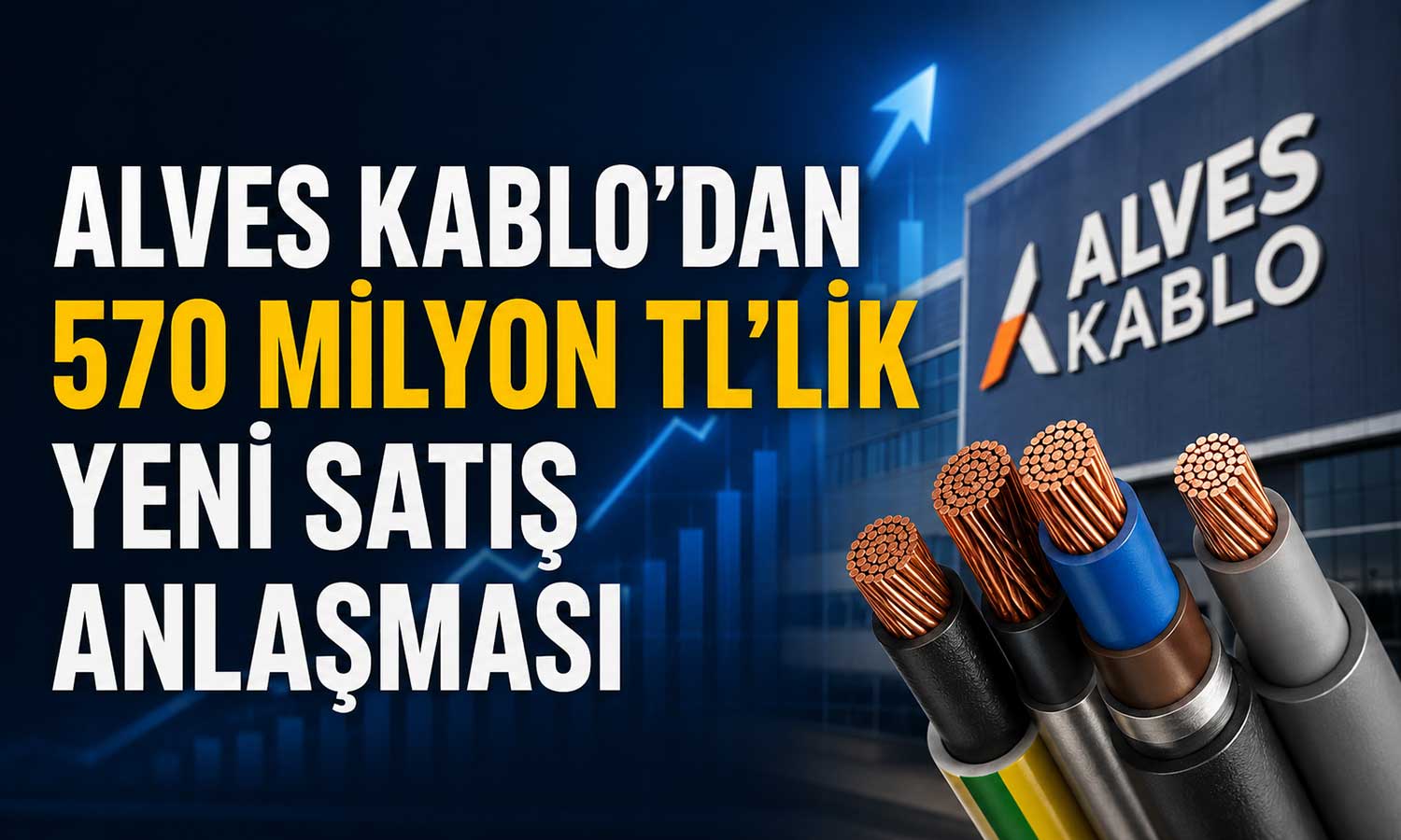 Alves Kablo’dan satışlara güç katacak dev sözleşme