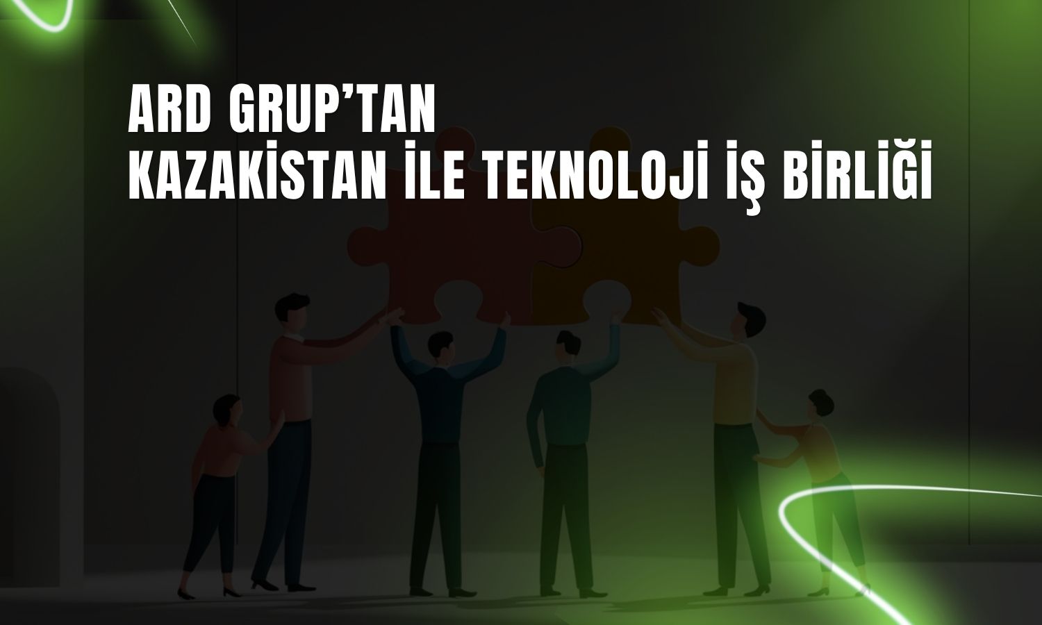ARDYZ’den Kazakistan ile yapay zeka ve teknoloji iş birliği