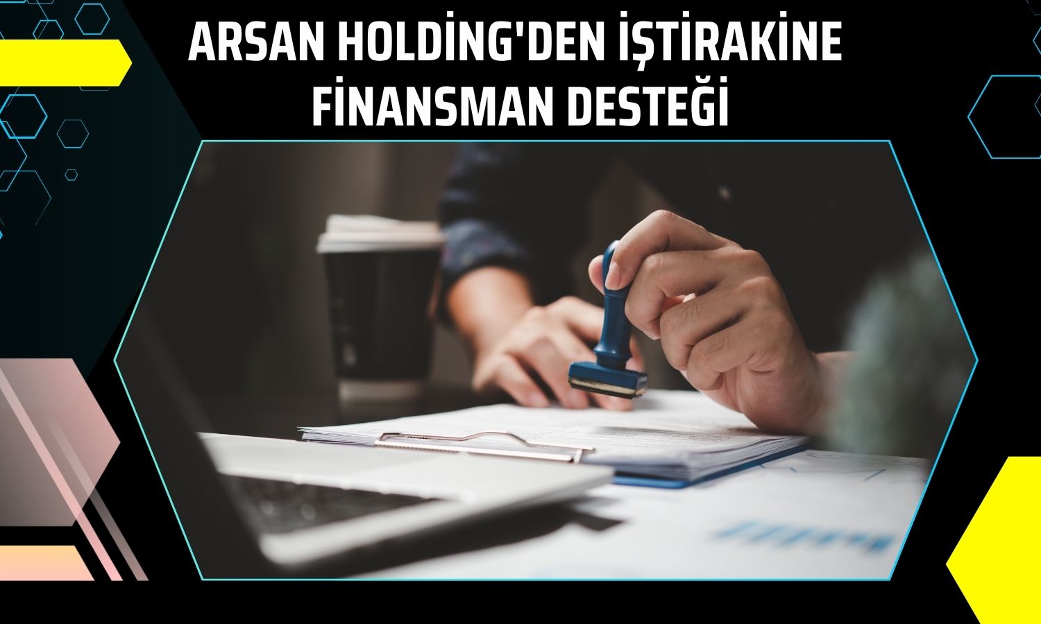 Arsan Holding’den Akedaş Elektrik Dağıtım kredisine kefalet