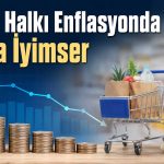 BETAM araştırması: Enflasyon beklentilerinde düşüş sürüyor