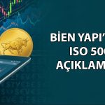 Bien Yapı (BIENY) İSO 500’de 350’nci sırada yer aldı