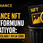 Binance, merkezi NFT hizmetine son veriyor
