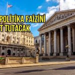 BOE faizi sabit tutacak: Ancak artış ihtimali güçleniyor