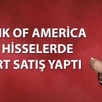 BofA’dan 5,1 milyar TL’lik satış: ASTOR ve ASELS ilk sırada
