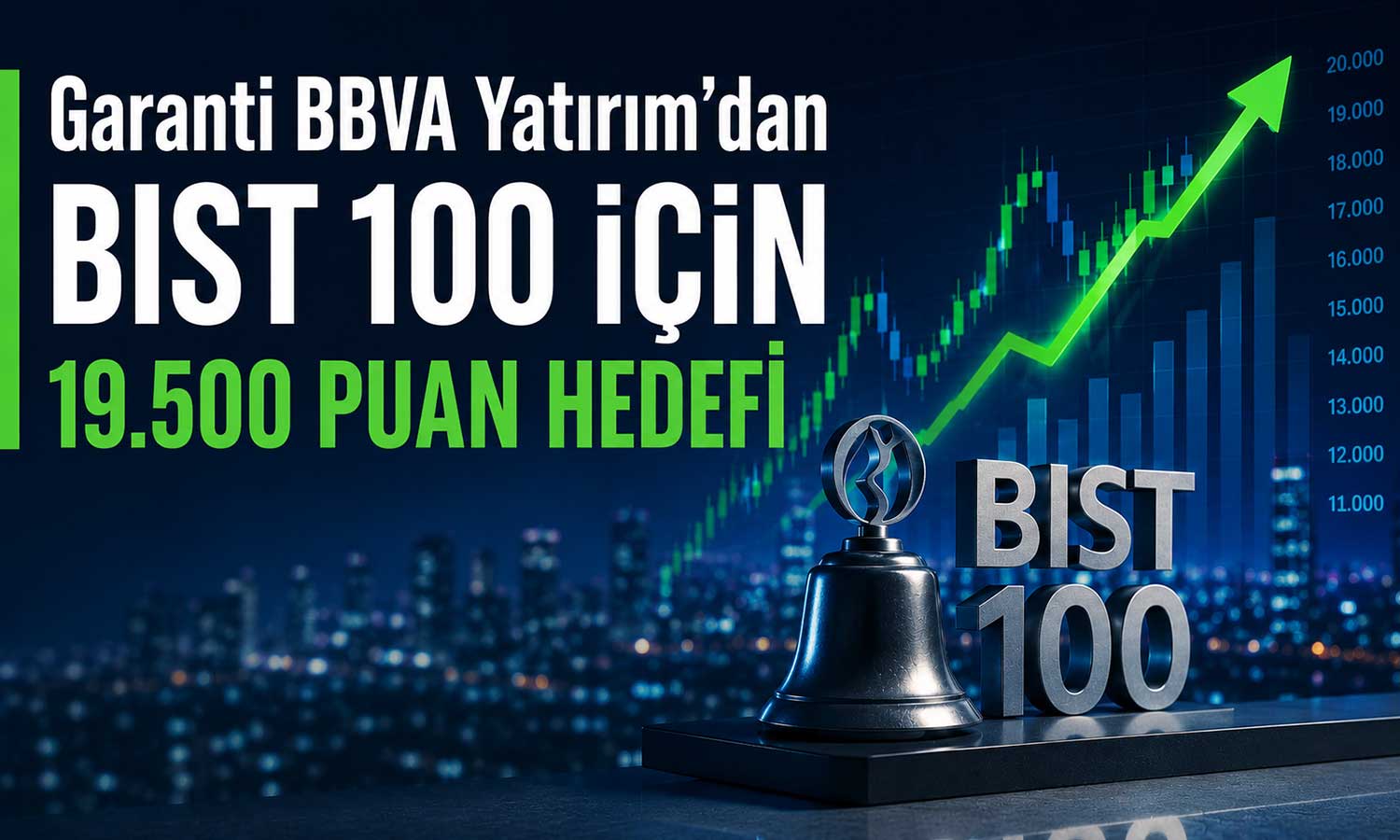 Borsa için iyimser tahmin: Hedef 19 bin 500 puan