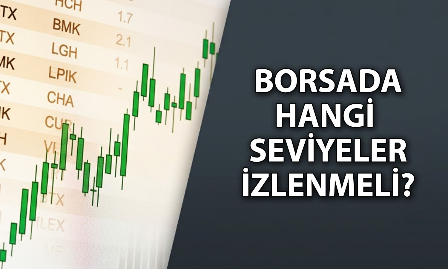 Borsada yükseliş beklentisi sürüyor: Ana hedef hangi seviye?