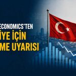 Capital Economics: Enflasyon düşecek, büyüme zayıflayacak