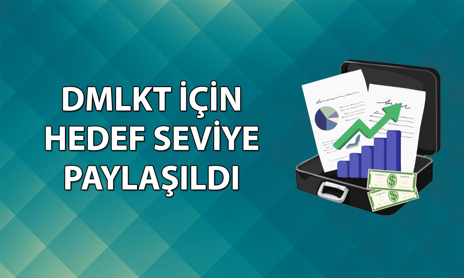 Damlakent Sertifikası (DMLKT) için ilk hedef fiyat açıklandı