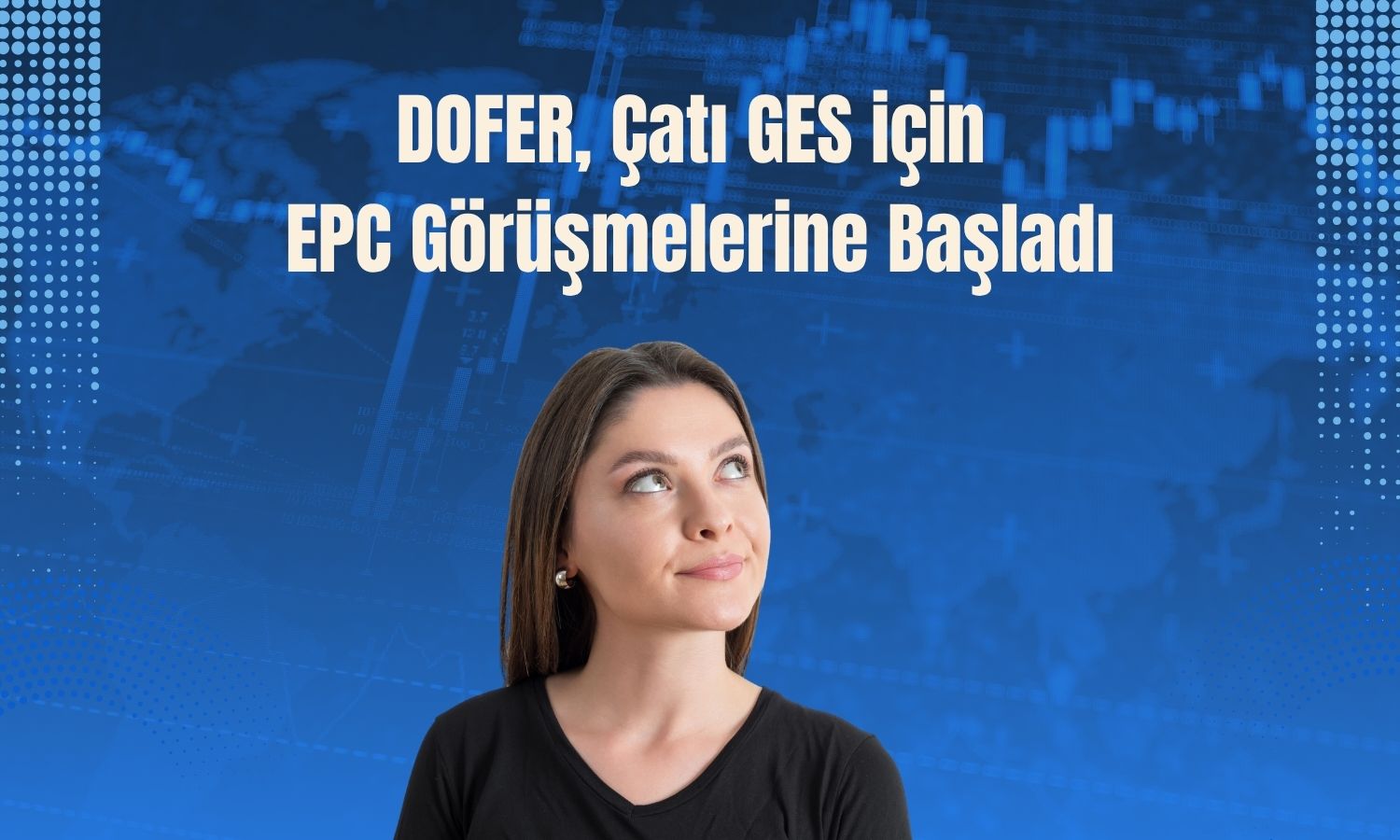 DOFER'in 400 kWe GES kapasite talebi onaylandı