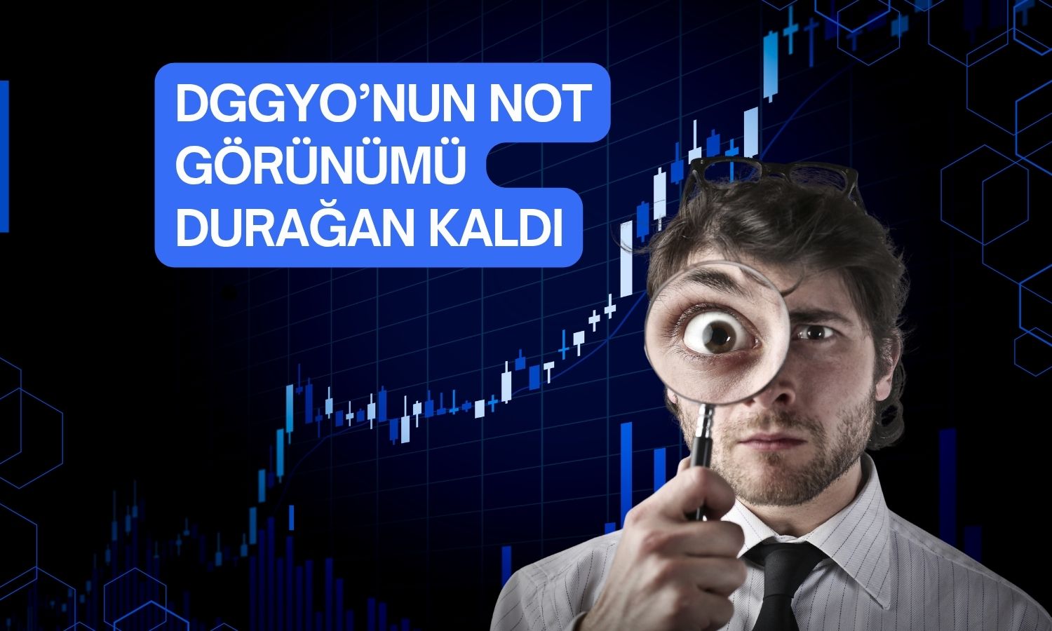 Doğuş GYO’nun kredi notu teyit edildi
