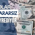 Dolar kararsız: Piyasalar Fed ve Orta Doğu gelişmelerine odaklandı